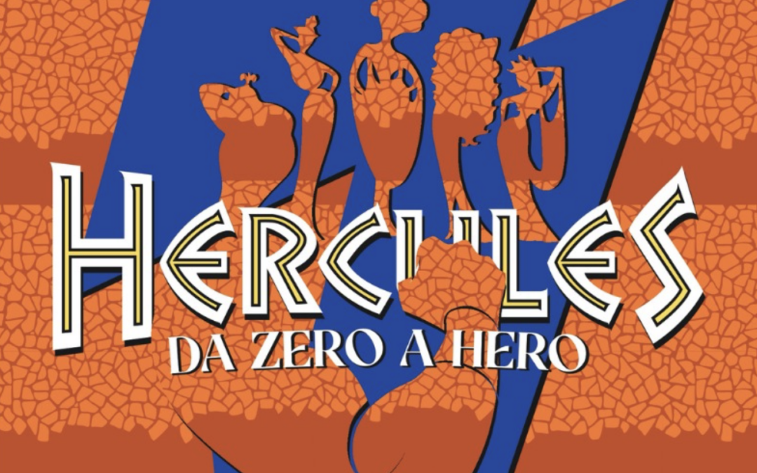 Spettacolo “Hercules – da Zero a Hero”